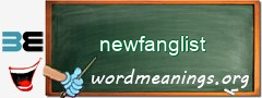 WordMeaning blackboard for newfanglist